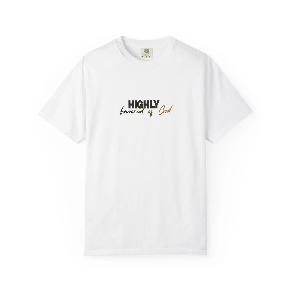 T-Shirt — "Highly favored of God" Minimal Christian Faith Tee Printify
