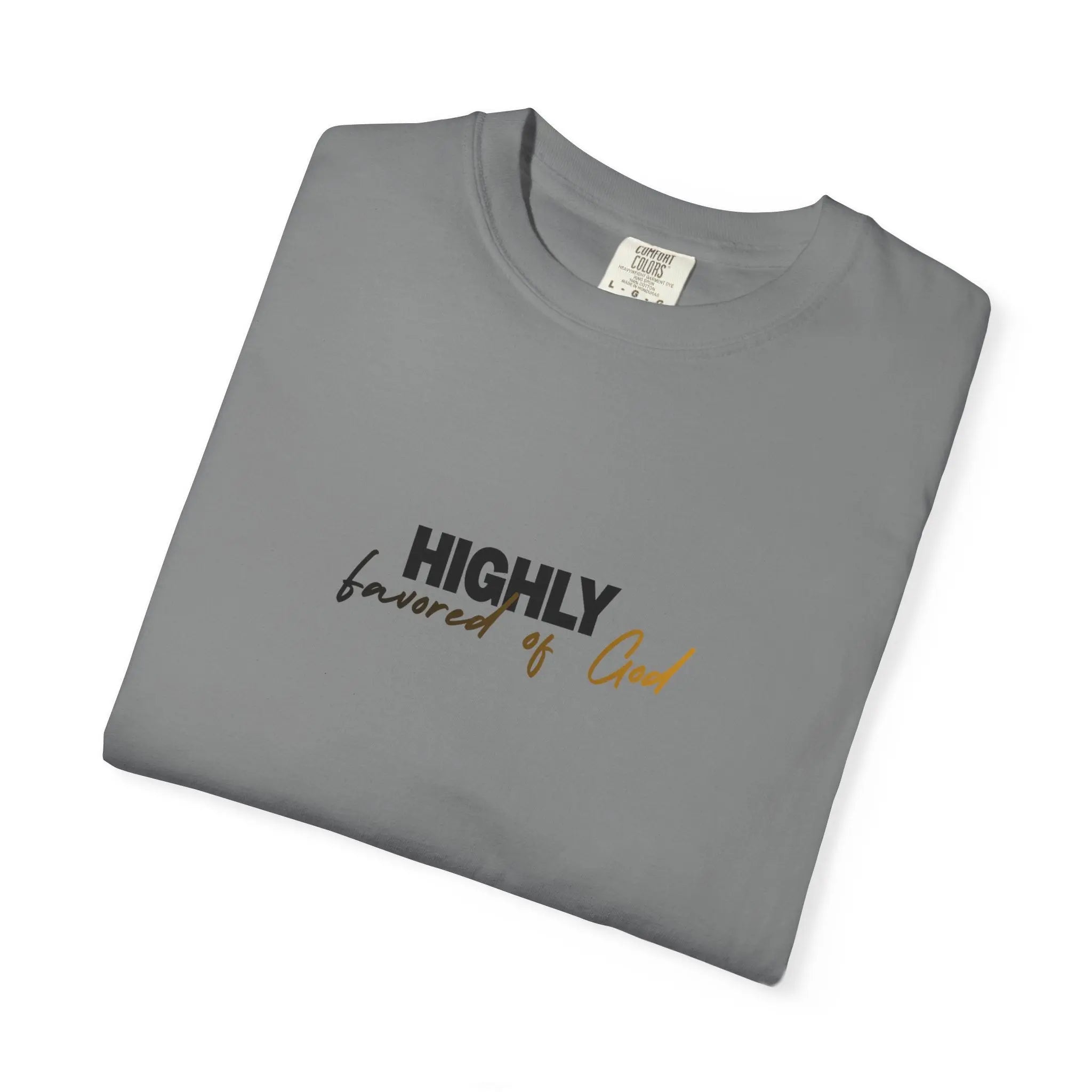 T-Shirt — "Highly favored of God" Minimal Christian Faith Tee Printify