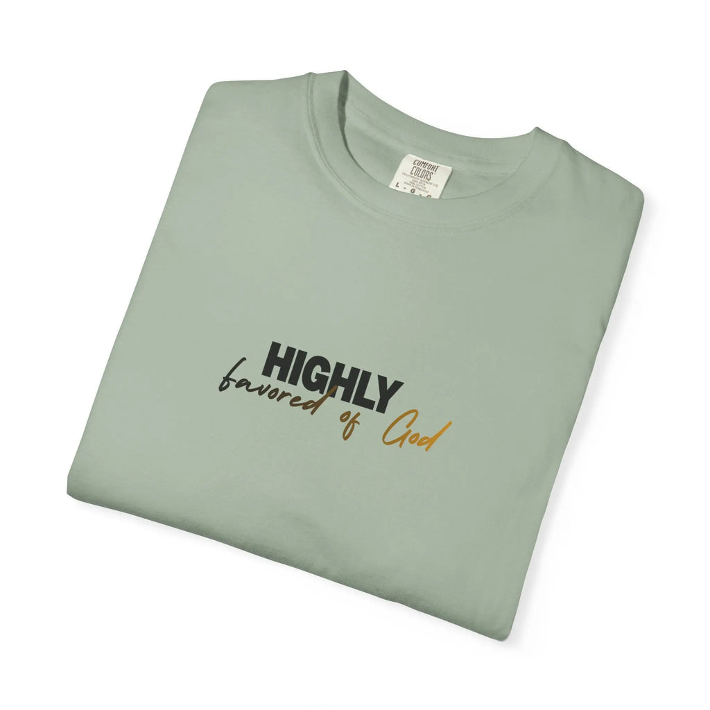 T-Shirt — "Highly favored of God" Minimal Christian Faith Tee Printify