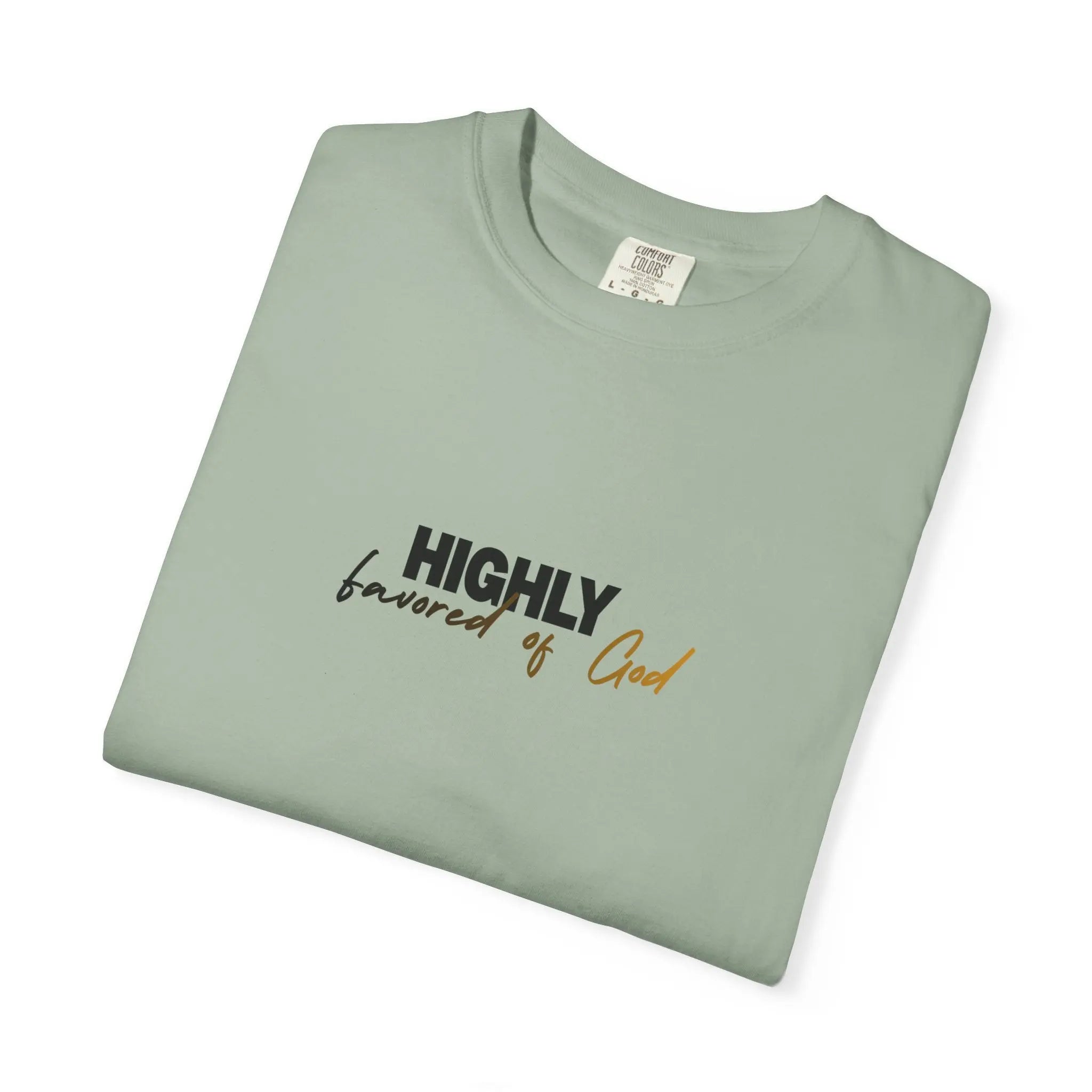 T-Shirt — "Highly favored of God" Minimal Christian Faith Tee Printify