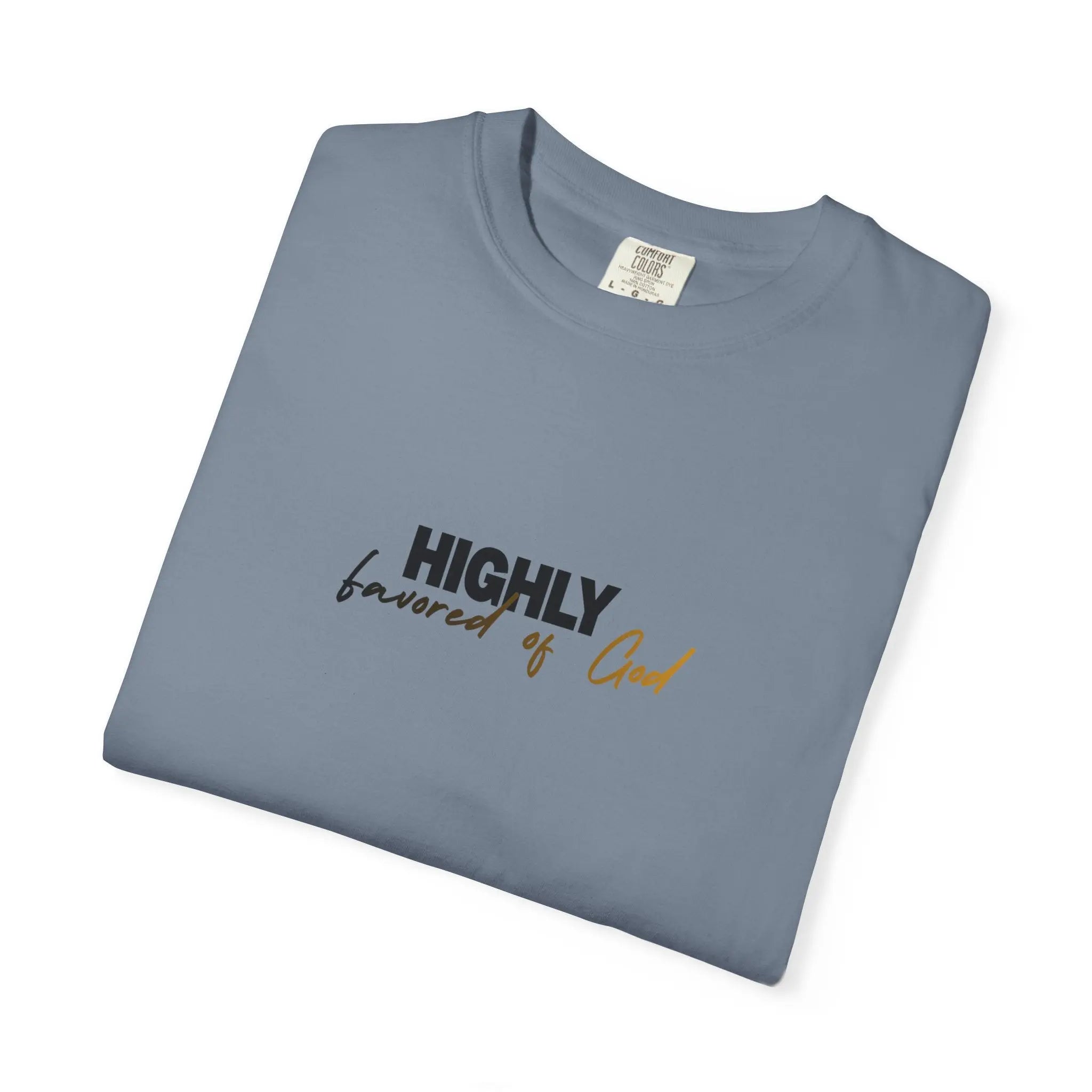 T-Shirt — "Highly favored of God" Minimal Christian Faith Tee Printify