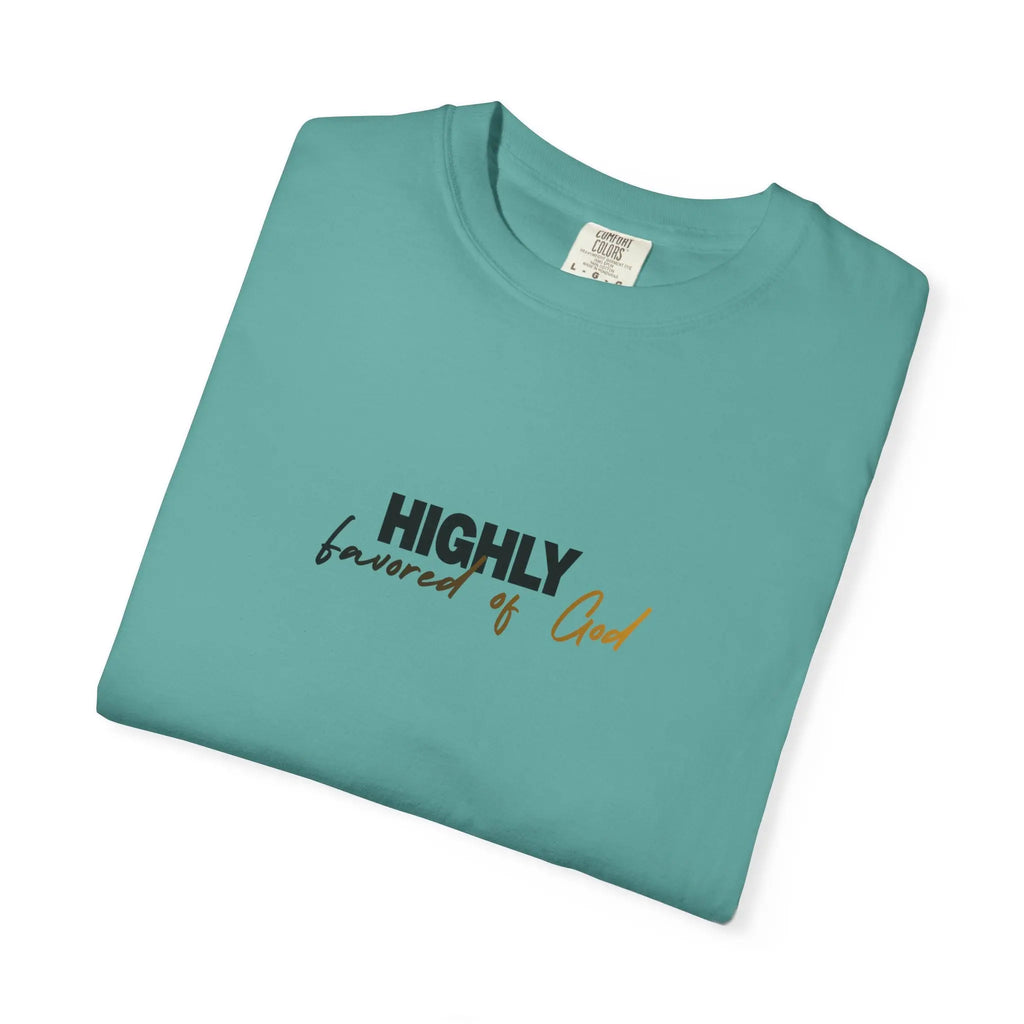 T-Shirt — "Highly favored of God" Minimal Christian Faith Tee Printify