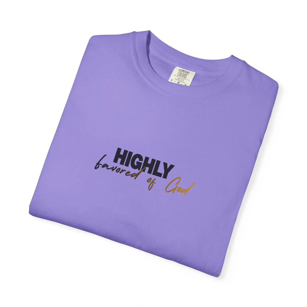 T-Shirt — "Highly favored of God" Minimal Christian Faith Tee Printify